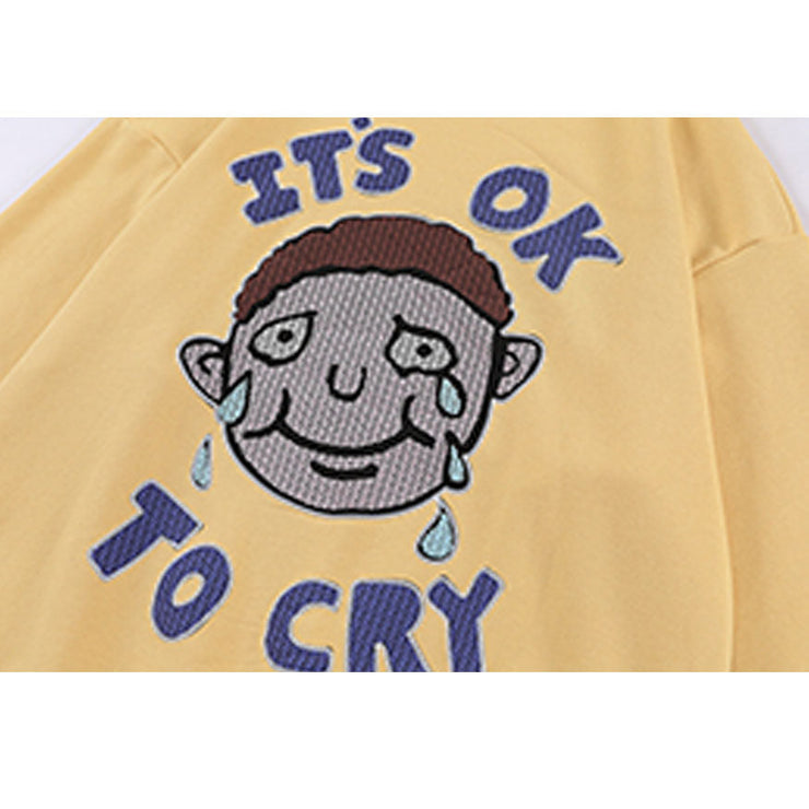 It's OK To Cry Cartoon Embroidered Sweatshirt